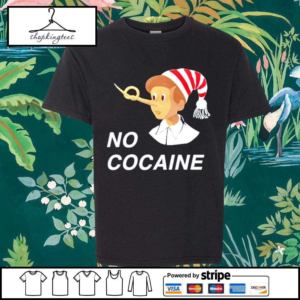 Best no Cocaine Pinocchio Shirt