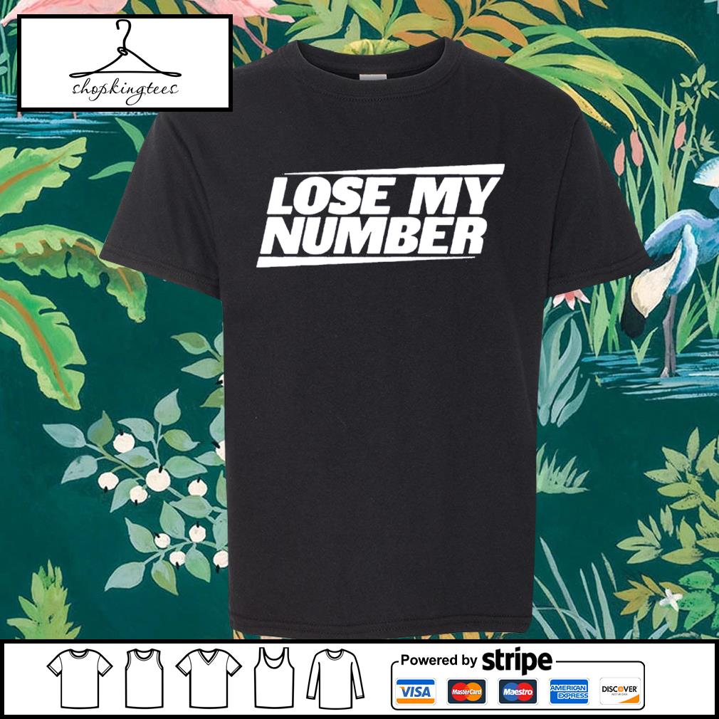 Funny lose My Number Classic Shirt